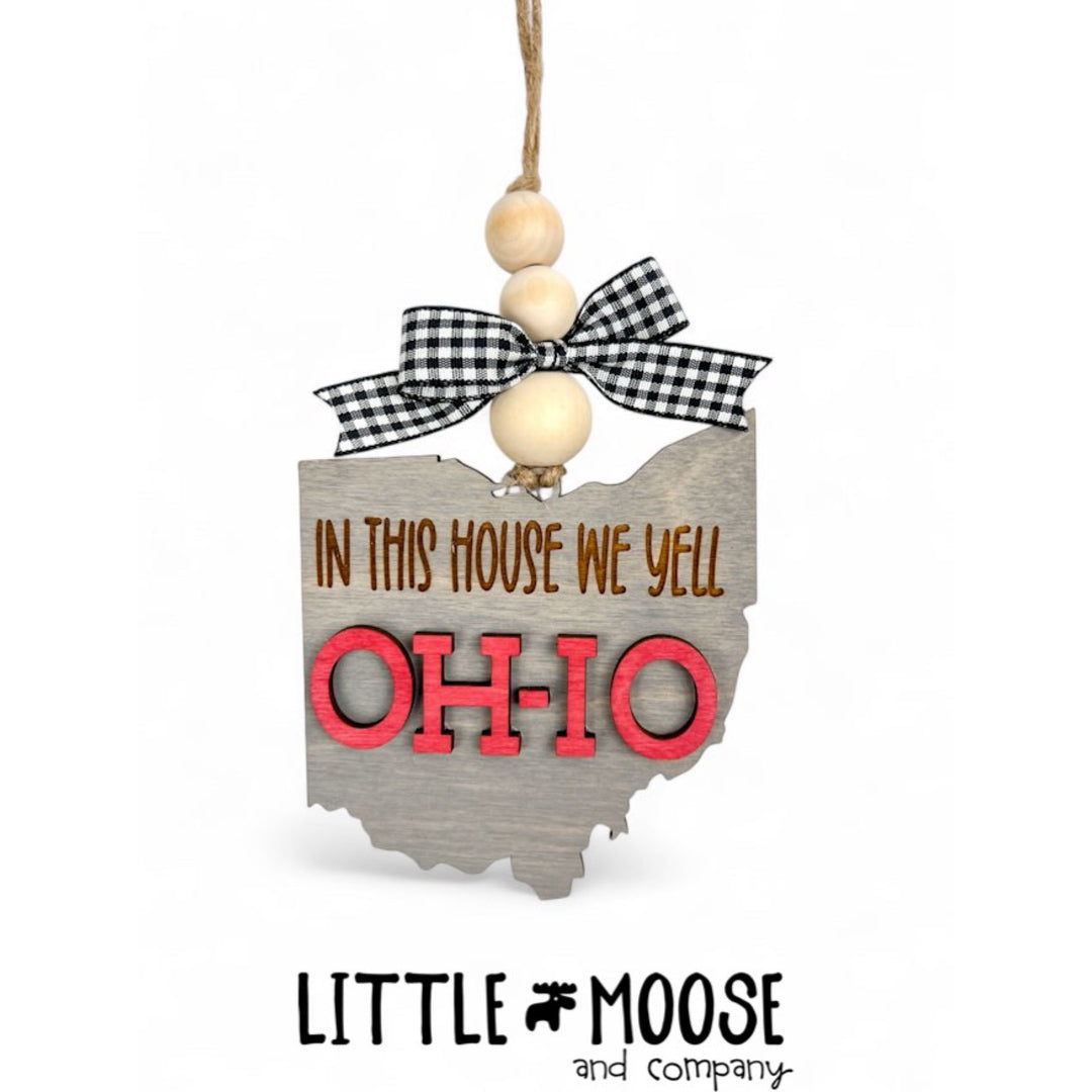 Ornament - In this House we Yell OH-IO
