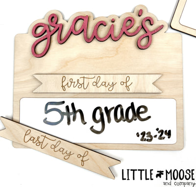 First/Last Day of School sign - personalized