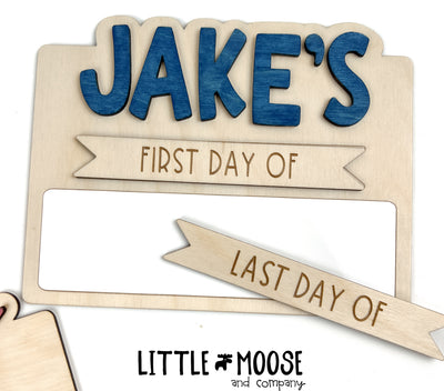 First/Last Day of School sign - personalized
