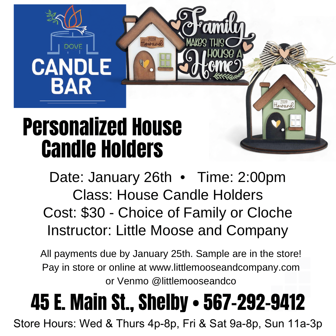 DIY class for House candle holders on January 26