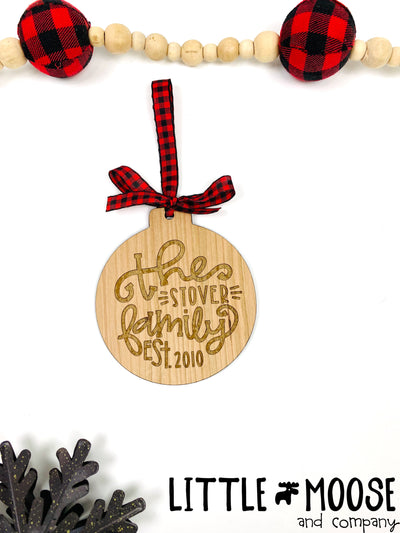 Ornament - The Family Est.
